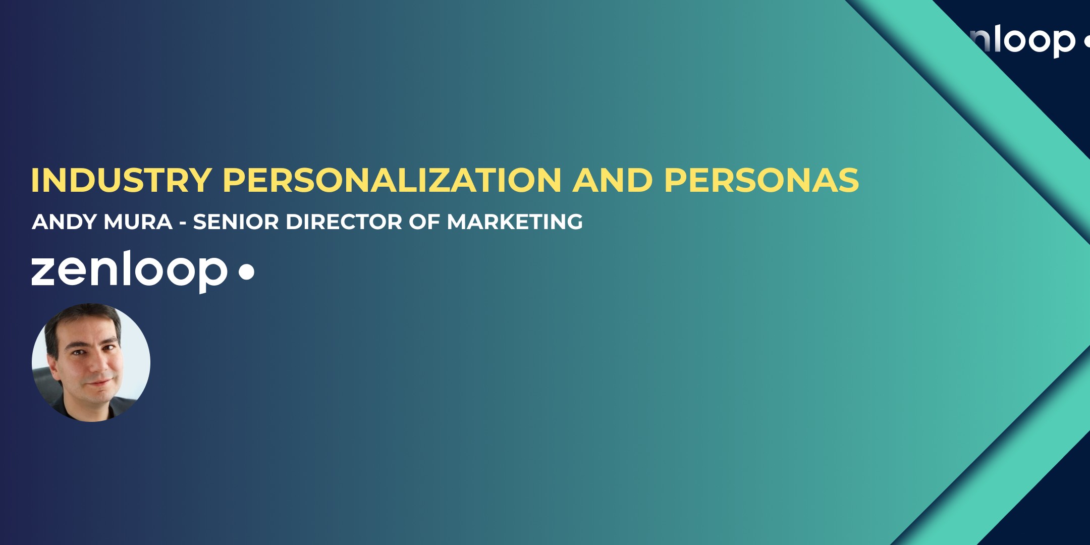 Industry personalization and personas with Andy Mura